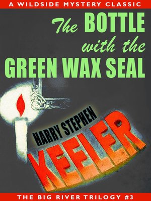 cover image of The Bottle with the Green Wax Seal